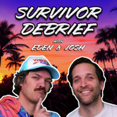 Survivor Debrief with Eden & Josh